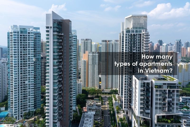 how-many-types-of-apartments-in-vietnam