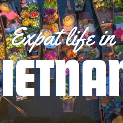 Expat Life in Vietnam: Real Stories and Insights